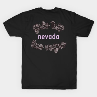 Las Vegas Girls Trip T-Shirt